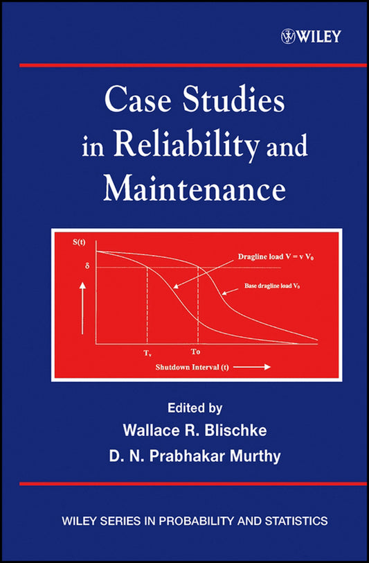 Case Studies in Reliability and Maintenance (Hardback) 9780471413738