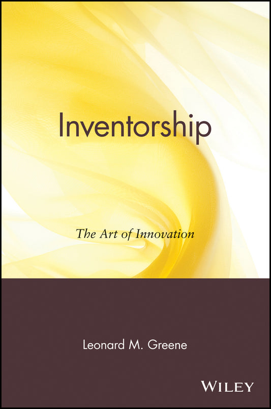 Inventorship; The Art of Innovation (Paperback / softback) 9780471414070