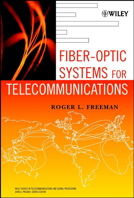 Fiber-Optic Systems for Telecommunications (Hardback) 9780471414773