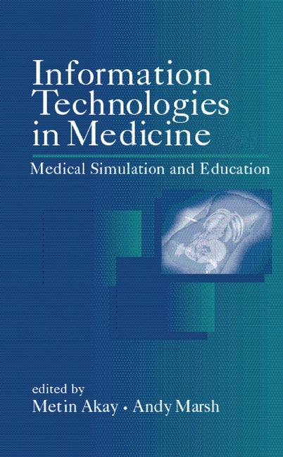 Information Technologies in Medicine, 2 Volume Set (Hardback) 9780471414933