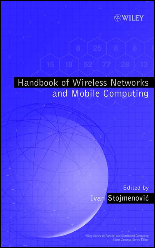 Handbook of Wireless Networks and Mobile Computing (Hardback) 9780471419020