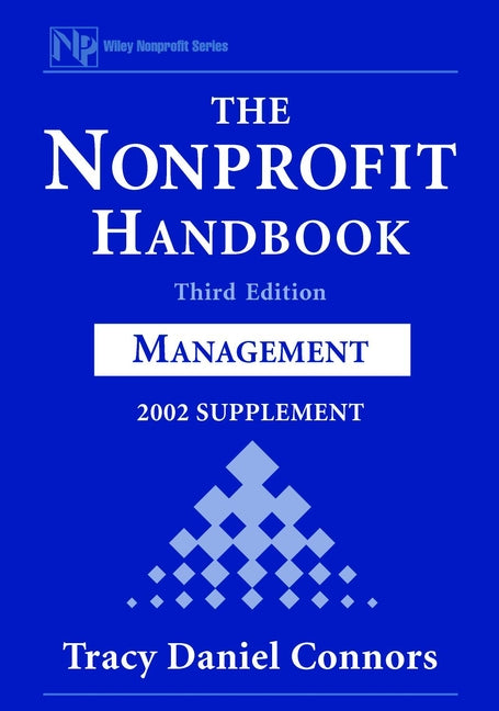 The Nonprofit Handbook, 2002 Supplement; Management (Paperback / softback) 9780471419389