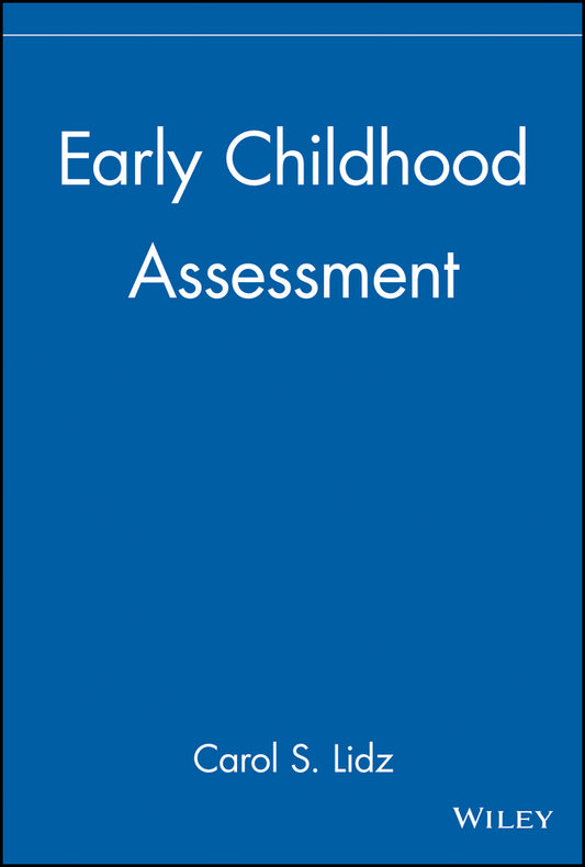 Early Childhood Assessment (Hardback) 9780471419846