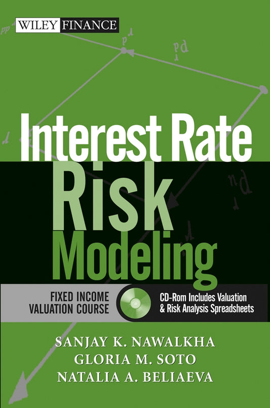 Interest Rate Risk Modeling; The Fixed Income Valuation Course (Hardback) 9780471427247