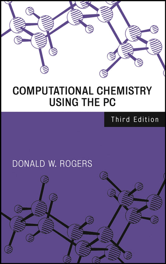 Computational Chemistry Using the PC (Hardback) 9780471428008