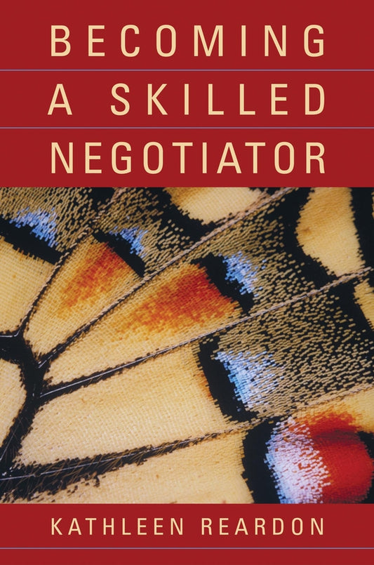 Becoming a Skilled Negotiator; Concepts and Practices (Paperback / softback) 9780471429692