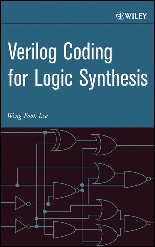 Verilog Coding for Logic Synthesis (Hardback) 9780471429760