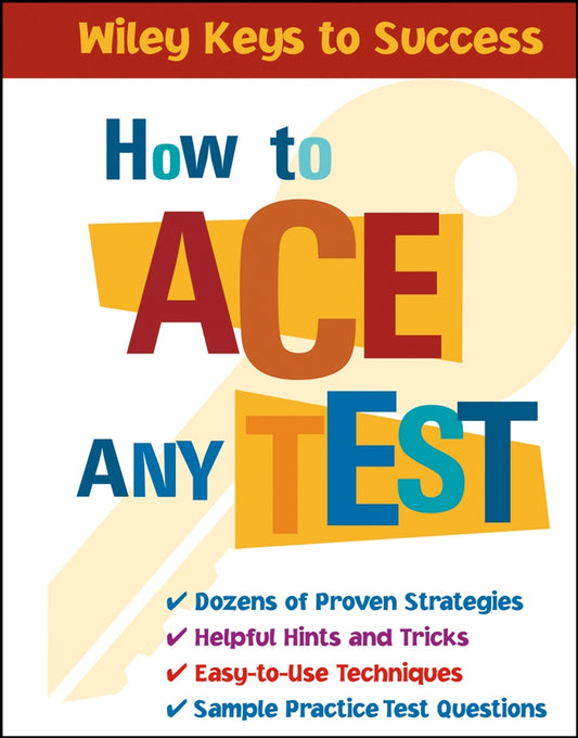 How to Ace Any Test (Paperback / softback) 9780471431565