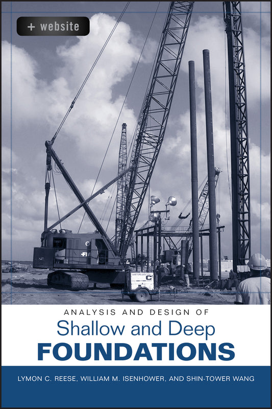 Analysis and Design of Shallow and Deep Foundations (Hardback) 9780471431596