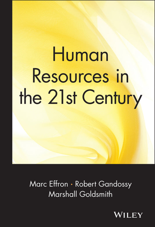 Human Resources in the 21st Century (Hardback) 9780471434214