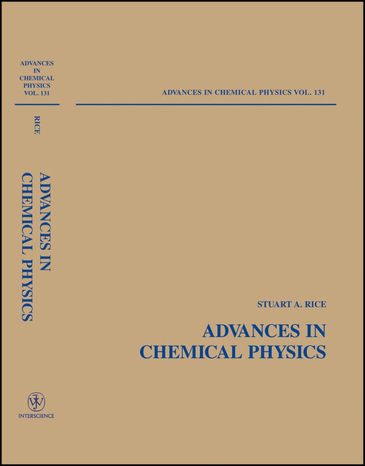 Advances in Chemical Physics, Volume 131 (Hardback) 9780471445265