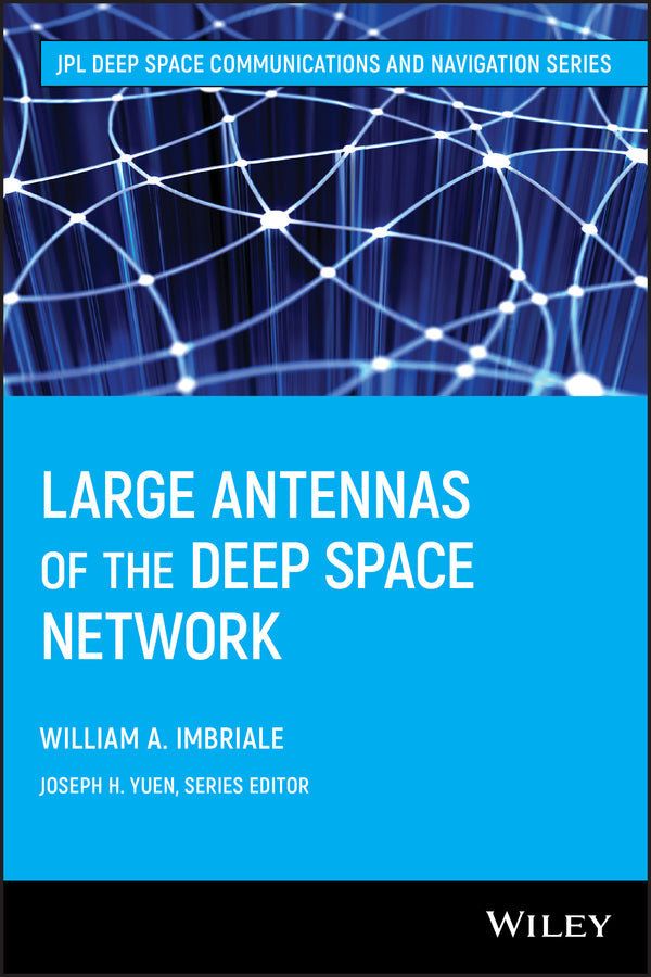 Large Antennas of the Deep Space Network (Hardback) 9780471445371