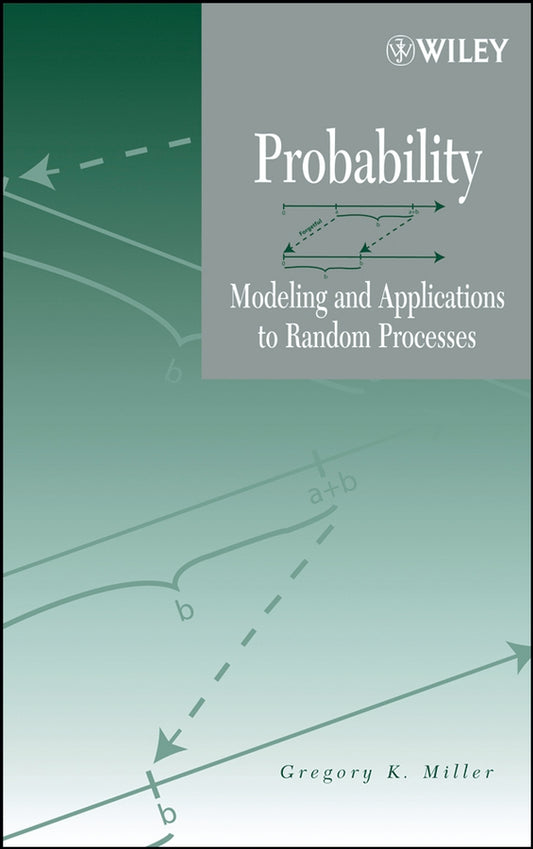 Probability; Modeling and Applications to Random Processes (Hardback) 9780471458920