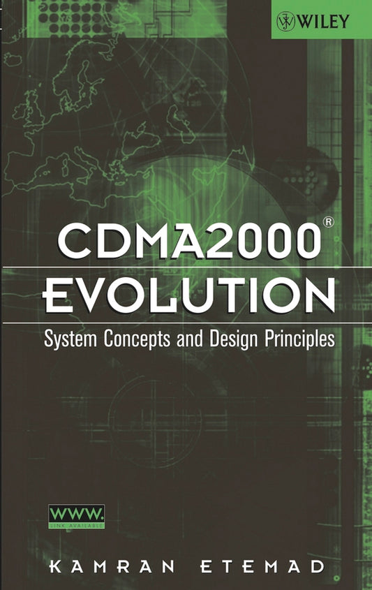 CDMA2000 Evolution; System Concepts and Design Principles (Hardback) 9780471461258