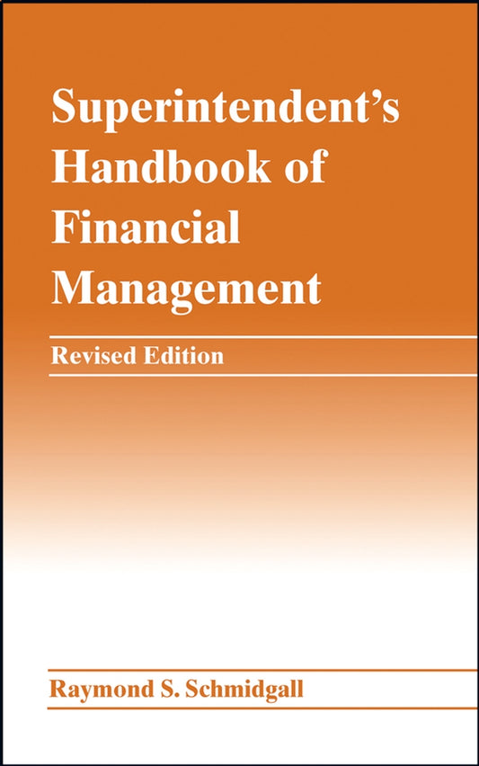 Superintendent's Handbook of Financial Management (Hardback) 9780471463191