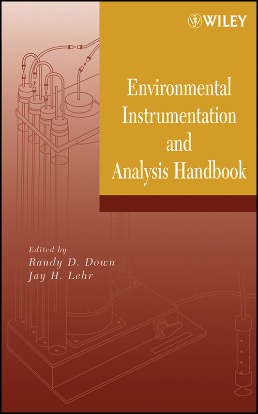 Environmental Instrumentation and Analysis Handbook (Hardback) 9780471463542