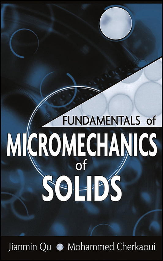 Fundamentals of Micromechanics of Solids (Hardback) 9780471464518