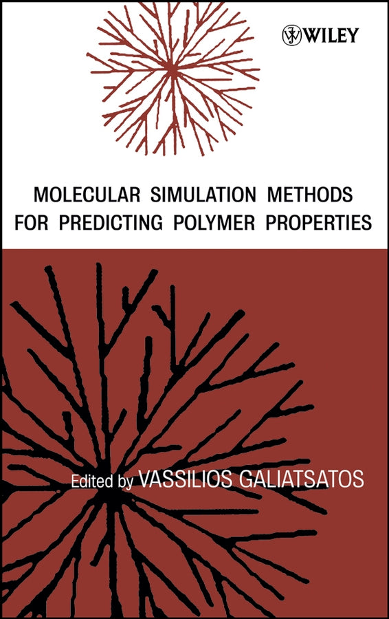 Molecular Simulation Methods for Predicting Polymer Properties (Hardback) 9780471464815