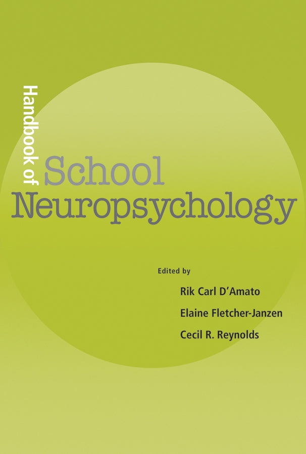 Handbook of School Neuropsychology (Hardback) 9780471465508