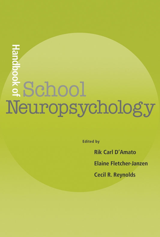 Handbook of School Neuropsychology (Hardback) 9780471465508