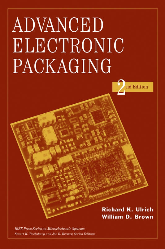Advanced Electronic Packaging (Hardback) 9780471466093