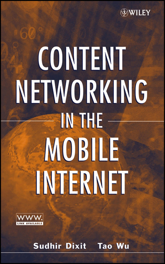 Content Networking in the Mobile Internet (Hardback) 9780471466185