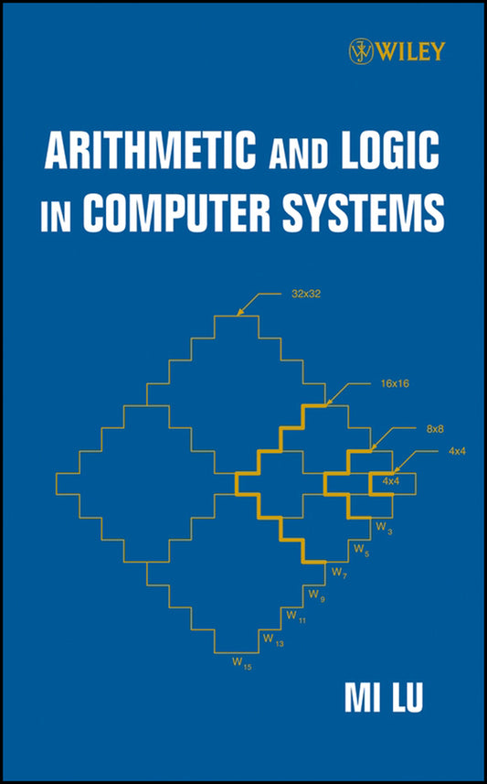 Arithmetic and Logic in Computer Systems (Hardback) 9780471469452