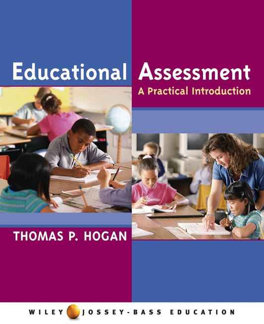 Educational Assessment; A Practical Introduction (Paperback / softback) 9780471472483