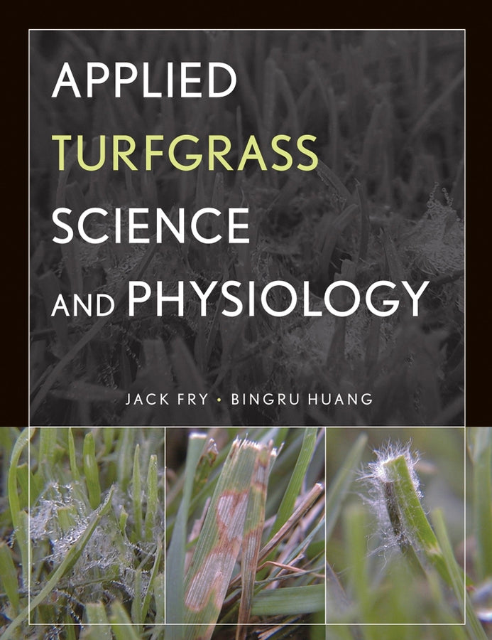 Applied Turfgrass Science and Physiology (Hardback) 9780471472704