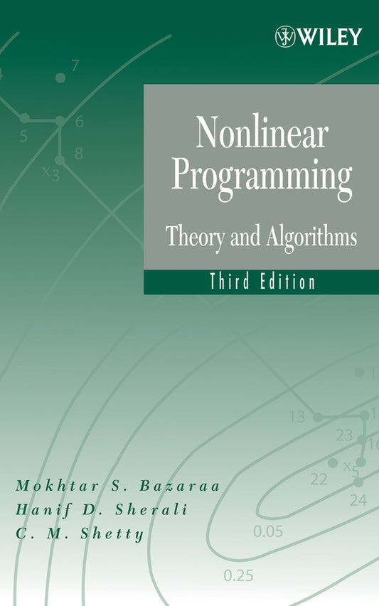 Nonlinear Programming; Theory and Algorithms (Hardback) 9780471486008