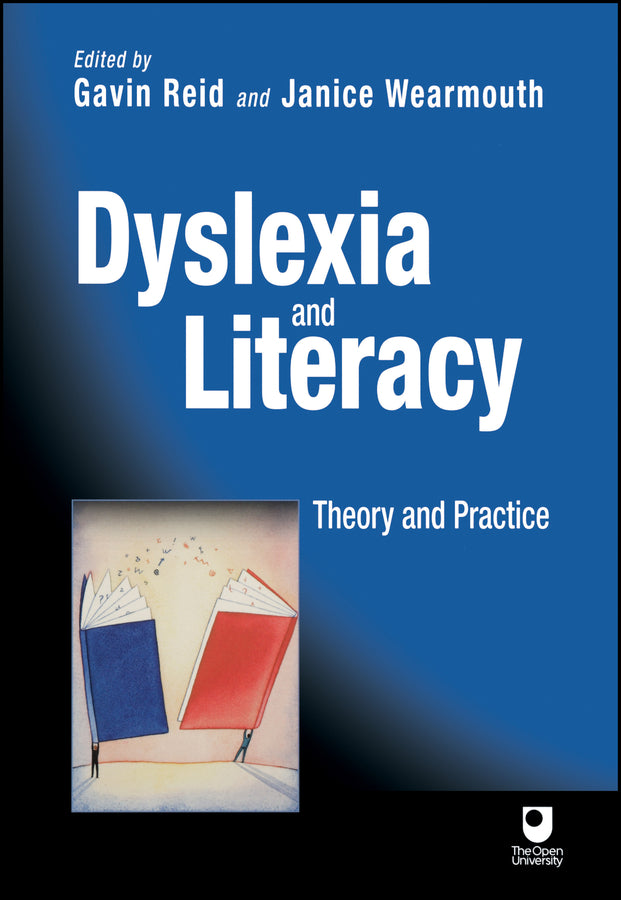 Dyslexia and Literacy; Theory and Practice (Paperback / softback) 9780471486343