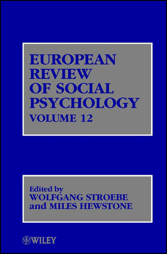 European Review of Social Psychology, Volume 12 (Hardback) 9780471486756