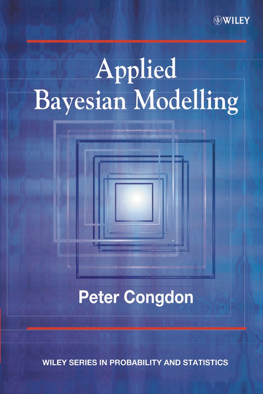 Applied Bayesian Modelling (Hardback) 9780471486954