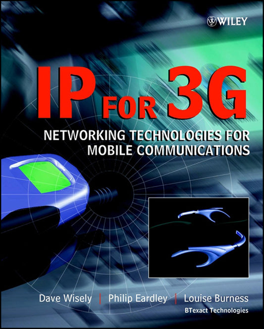IP for 3G; Networking Technologies for Mobile Communications (Hardback) 9780471486978