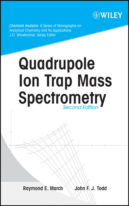 Quadrupole Ion Trap Mass Spectrometry (Hardback) 9780471488880