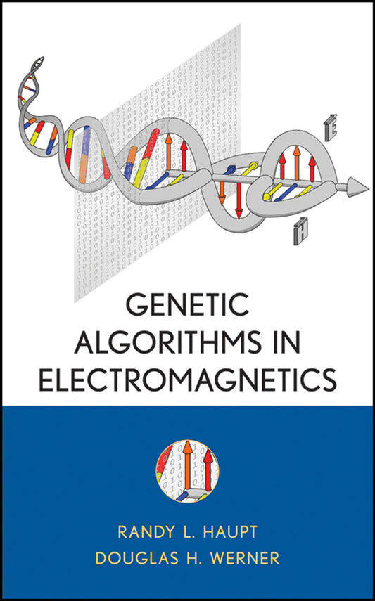 Genetic Algorithms in Electromagnetics (Hardback) 9780471488897