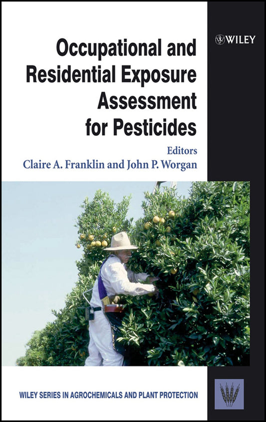Occupational and Residential Exposure Assessment for Pesticides (Hardback) 9780471489894