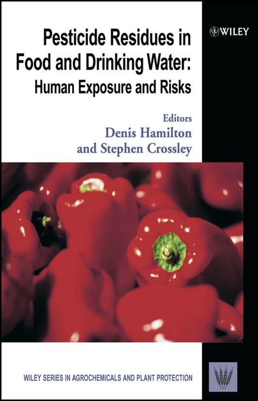 Pesticide Residues in Food and Drinking Water; Human Exposure and Risks (Hardback) 9780471489917