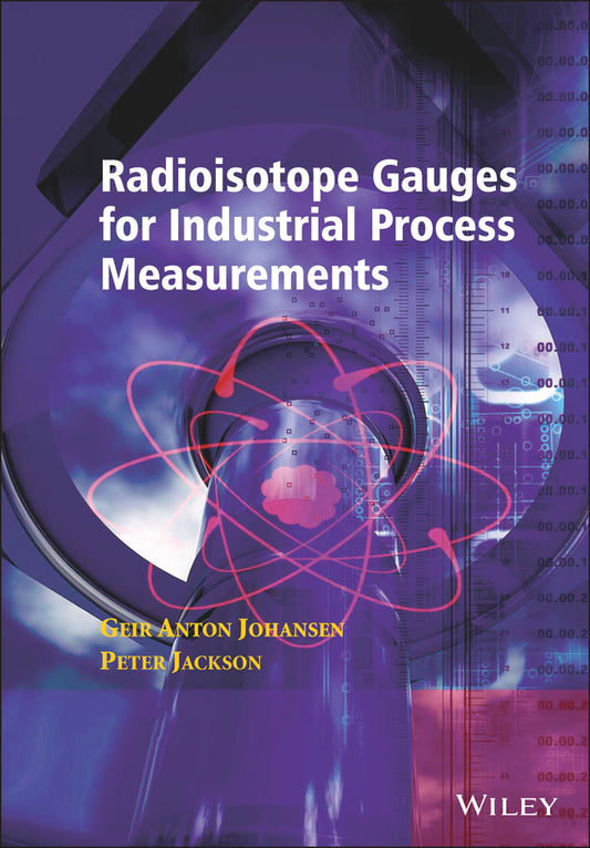 Radioisotope Gauges for Industrial Process Measurements (Hardback) 9780471489993
