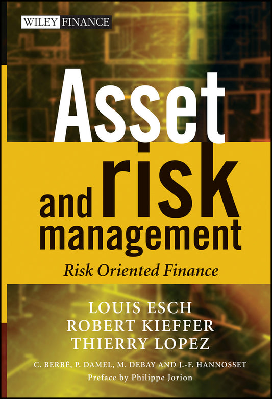 Asset and Risk Management; Risk Oriented Finance (Multiple-component retail product, part(s) enclosed) 9780471491446