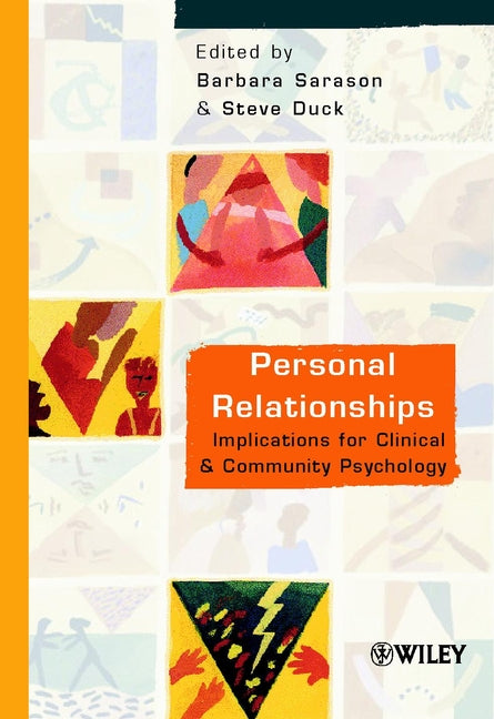Personal Relationships; Implications for Clinical and Community Psychology (Paperback / softback) 9780471491613
