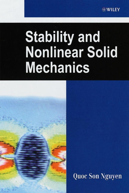 Stability and Nonlinear Solid Mechanics (Hardback) 9780471492887