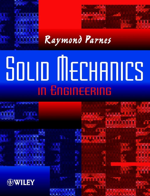 Solid Mechanics in Engineering (Paperback / softback) 9780471493006