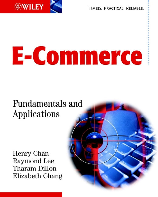 E-Commerce; Fundamentals and Applications (Paperback / softback) 9780471493037
