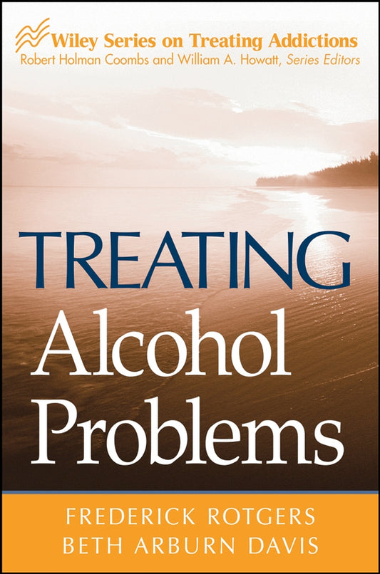 Treating Alcohol Problems (Paperback / softback) 9780471494324