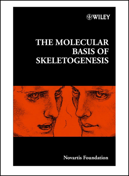 The Molecular Basis of Skeletogenesis (Hardback) 9780471494331