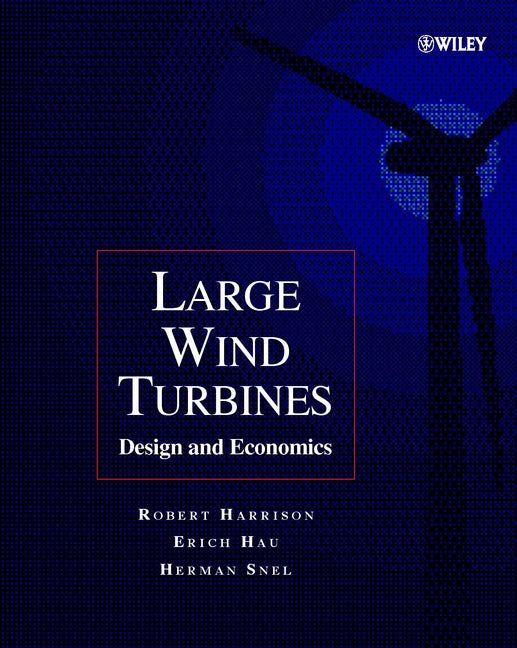 Large Wind Turbines; Design and Economics (Paperback / softback) 9780471494560