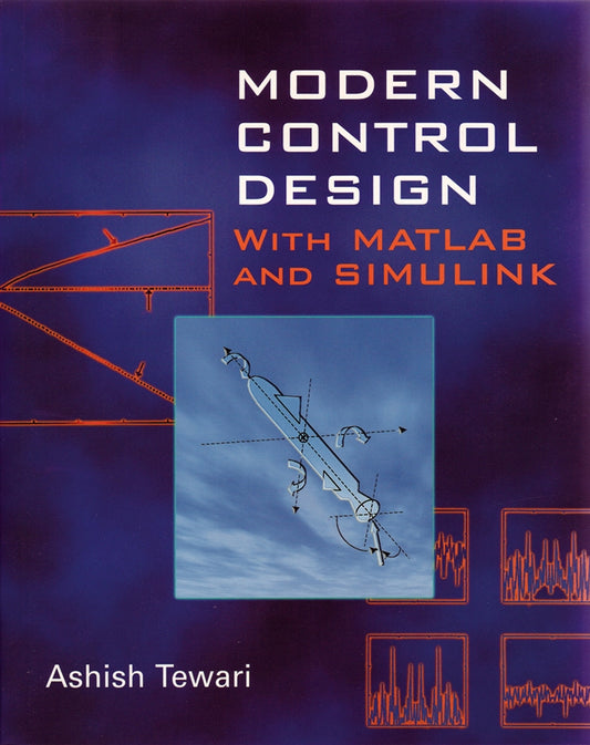 Modern Control Design; With MATLAB and SIMULINK (Paperback / softback) 9780471496793