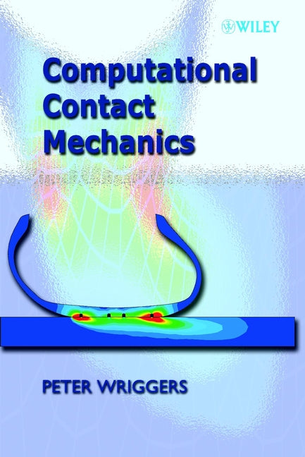 Computational Contact Mechanics (Hardback) 9780471496809
