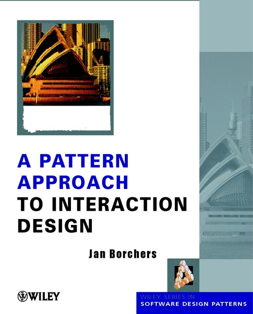 A Pattern Approach to Interaction Design (Hardback) 9780471498285